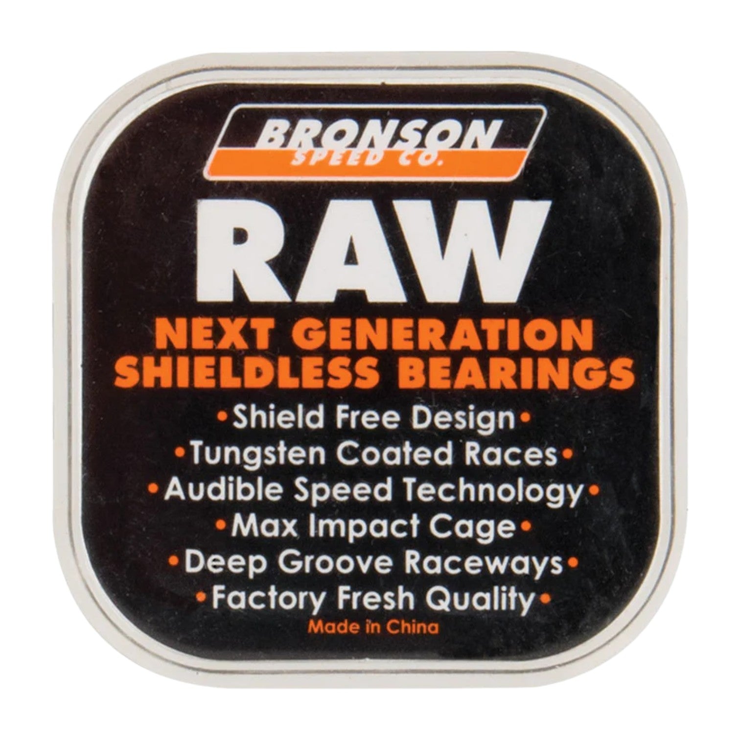 Bronson Raw Bearings