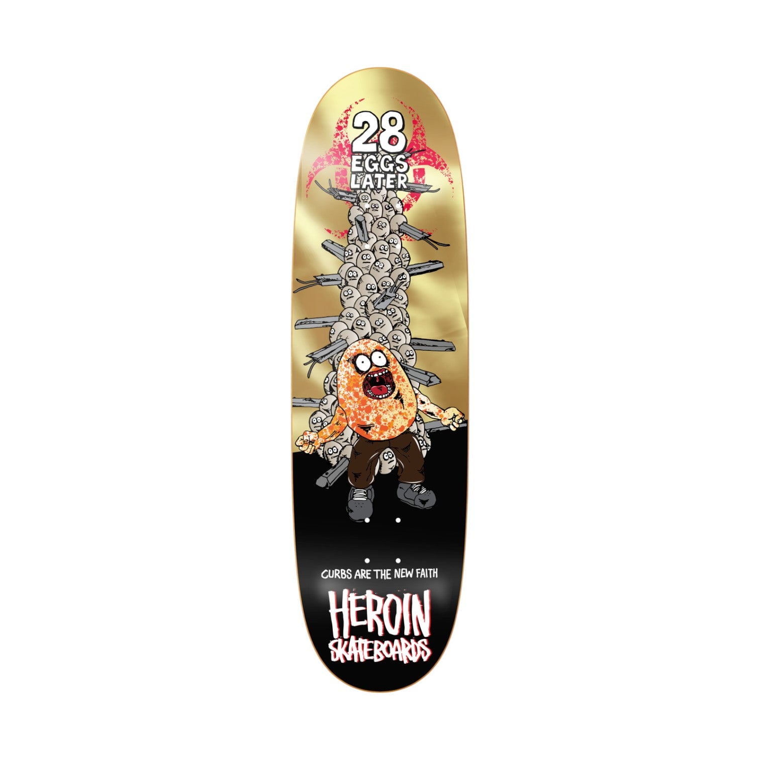 Heroin 28 Days Later Skateboard Deck